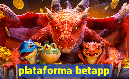 plataforma betapp